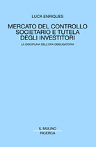 Mercato del controllo societario e tutela degli investitori