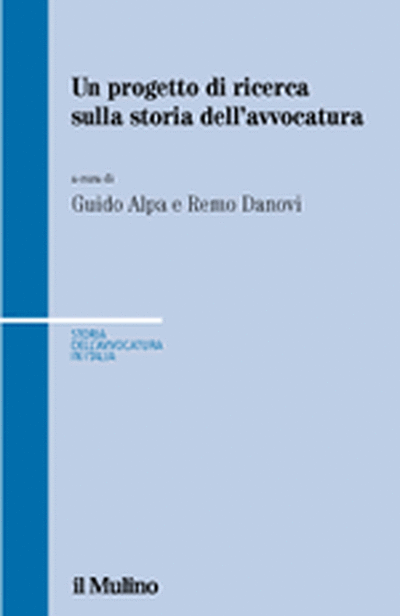 Cover Un progetto di ricerca sulla storia dell'avvocatura