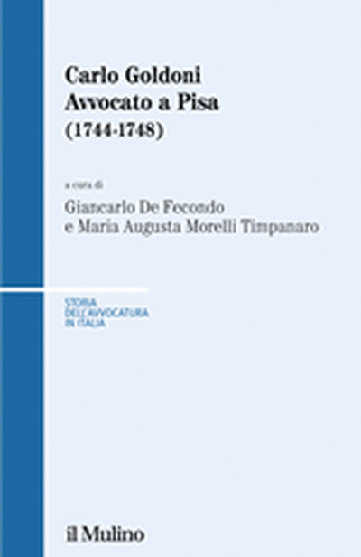 Copertina Carlo Goldoni avvocato a Pisa (1744-1748)