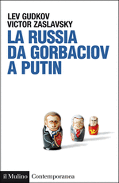 Copertina La Russia da Gorbaciov a Putin