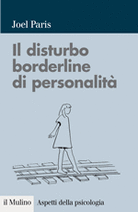 Il disturbo borderline di personalità