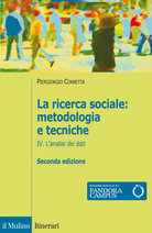 La ricerca sociale: metodologia e tecniche. IV