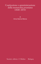 Costituzione e amministrazione della monarchia prussiana (1848-1870)