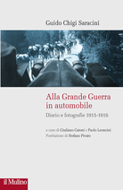 Alla Grande Guerra in automobile