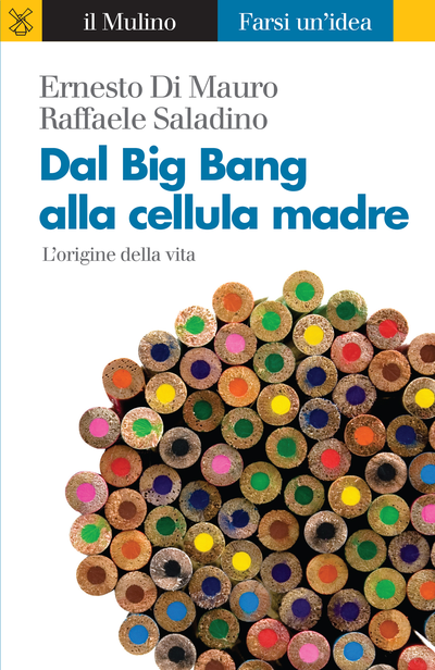 Copertina Dal Big Bang alla cellula madre