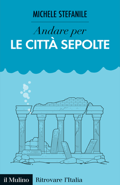copertina Discover Italy's Buried Cities