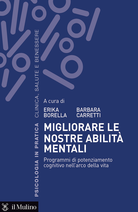 Migliorare le nostre abilità mentali