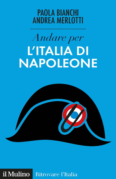 Copertina Andare per l'Italia di Napoleone