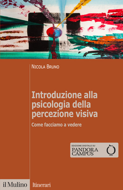 Copertina Introduzione alla psicologia della percezione visiva