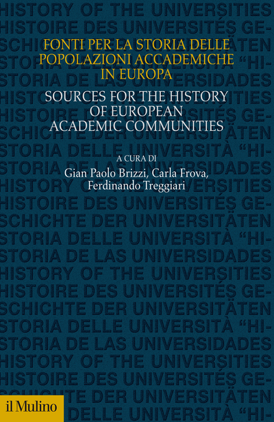 Cover Fonti per la storia delle popolazioni accademiche in Europa