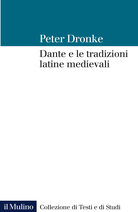 Dante e le tradizioni latine medievali