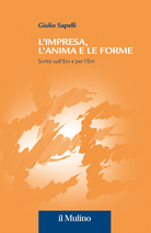 L'impresa, l'anima e le forme